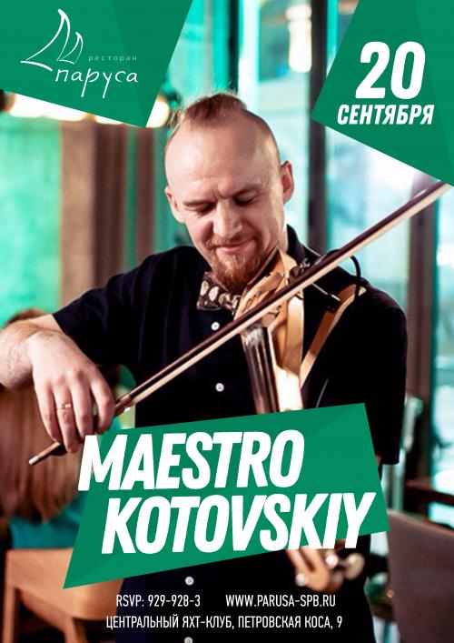 KARAOKE & MUSIC LIVE - MAESTRO KOTOVSKY (ELECTRO VIOLEN).