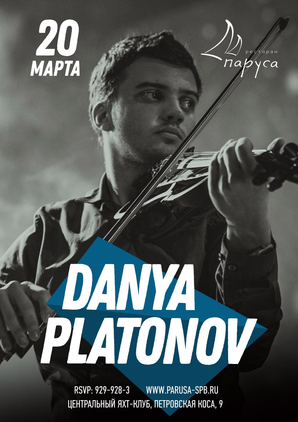 MUSIC LIVE - DANYA PLATONOV.